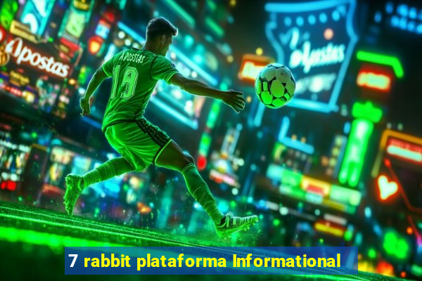 7 rabbit plataforma Informational